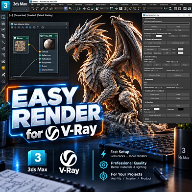 Easy Render for V-Ray